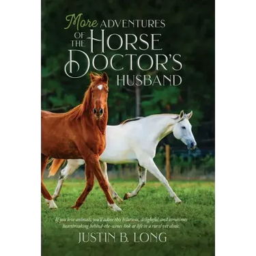 More Adventures of the Horse Doctor's Husband