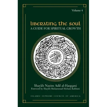 Liberating the Soul: A Guide for Spiritual Growth, Volume Four