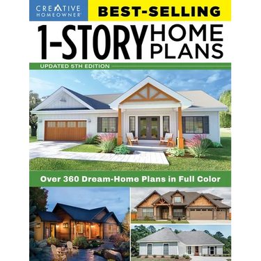 Best-Selling 1-Story Home Plans, 5th Edition: Over 360 Dream-Home Plans in Full Color