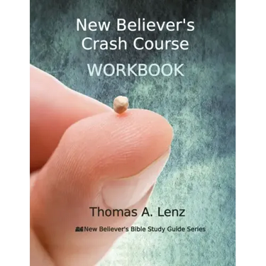 New Believer's Crash Course Workbook