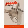 Pasado: The Heart of a Donkey