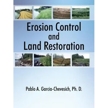 Erosion Control and Land Restoration