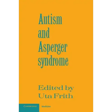 Autism and Asperger Syndrome