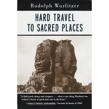 Hard Travel to Sacred Places