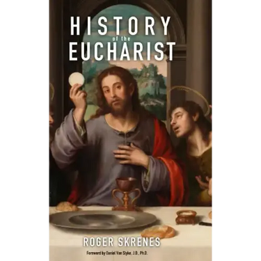 History of the Eucharist