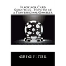 Blackjack Card Counting - How to be a Professional Gambler
