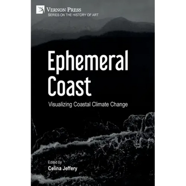 Ephemeral Coast: Visualizing Coastal Climate Change (B&W)