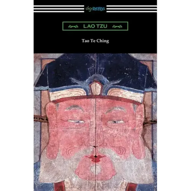 Tao Te Ching (Translated with commentary by James Legge)