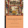Scents and Flavors: A Syrian Cookbook