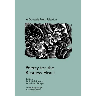 Poetry for the Restless Heart: A Dovetale Press Selection: Poetry for the Restless Heart