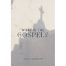 What is the Gospel?