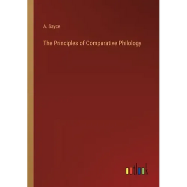 The Principles of Comparative Philology