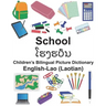 English-Lao (Laotian) School Children's Bilingual Picture Dictionary