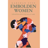 Embolden Women: Unapologetically Me