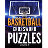 Basketball Crossword Puzzles (Volume 3): Large Print Puzzle Book Activity for Basketball Fans