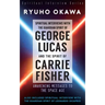 Spiritual Interviews with the Guardian Spirit of George Lucas and the Spirit of Carrie Fisher