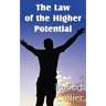 The Law of the Higher Potential