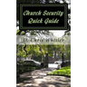 Church Security Quick Guide