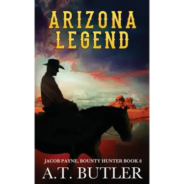 Arizona Legend: A Western Adventure