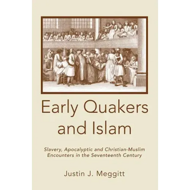 Early Quakers and Islam