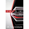 Between the Lines: Insights on Life, Faith, and Culture