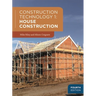Construction Technology 1: House Construction