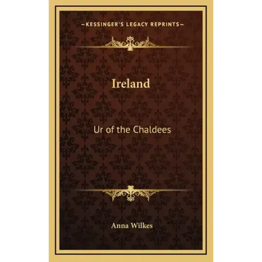 Ireland: Ur of the Chaldees