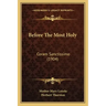 Before the Most Holy: Coram Sanctissimo (1904)