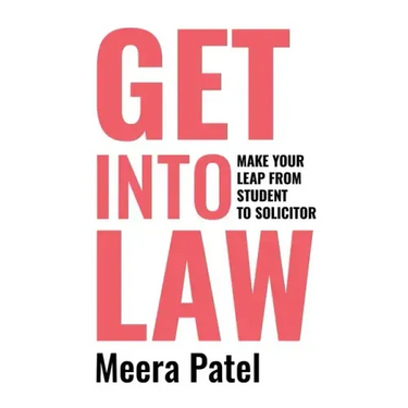 Get Into Law: Make Your Leap From Student To Solicitor