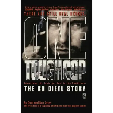 One Tough Cop: The Bo Dietl Story