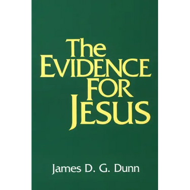 The Evidence for Jesus