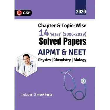 Aipmt/Neet 2019: Chapter-wise and Topic-wise 14 Years' Solved Papers (2006-2019)