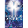 Shattered Secrets