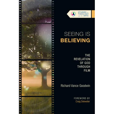 Seeing Is Believing: The Revelation of God Through Film