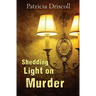 Shedding Light on Murder