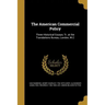 The American Commercial Policy