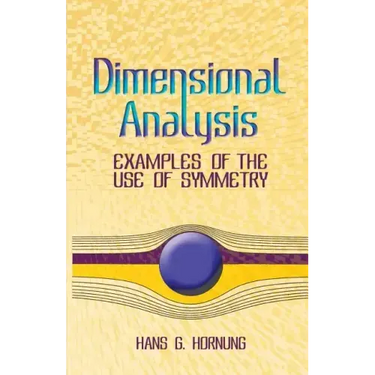 Dimensional Analysis: Examples of the Use of Symmetry