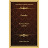 Eureka: A Prose Poem (1848)