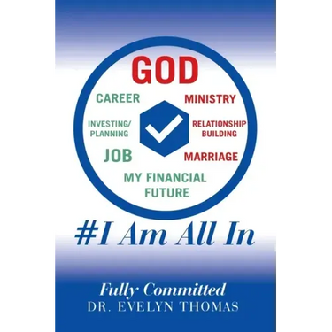 #I Am All In: Fully Committed