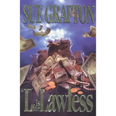 L Is for Lawless: A Kinsey Millhone Novel