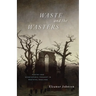 Waste and the Wasters: Poetry and Ecosystemic Thought in Medieval England