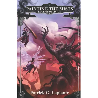 Edge of Oblivion: Book 9 of Painting the Mists