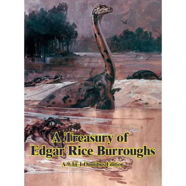 A Treasury of Edgar Rice Burroughs