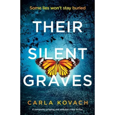 Their Silent Graves: A completely gripping and addictive crime thriller