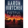 Fistful of Rain