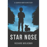 Star Nose: A Cooper North Mystery