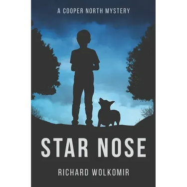Star Nose: A Cooper North Mystery