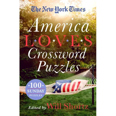 The New York Times America Loves Crossword Puzzles: 100 Sunday Puzzles
