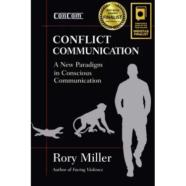 Conflict Communication: A New Paradigm in Conscious Communication