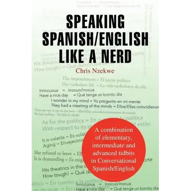 Speaking Spanish/English Like a Nerd